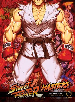 Street Fighter Masters Volume 1: Fight to Win book