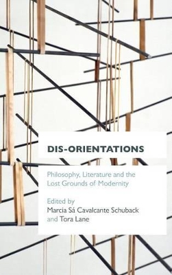 Dis-orientations by Marcia Sa Cavalcante Schuback