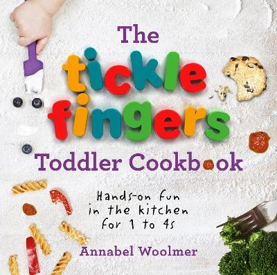 Tickle Fingers Toddler Cookbook book