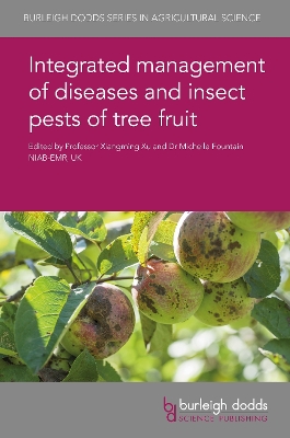 Integrated Management of Diseases and Insect Pests of Tree Fruit book