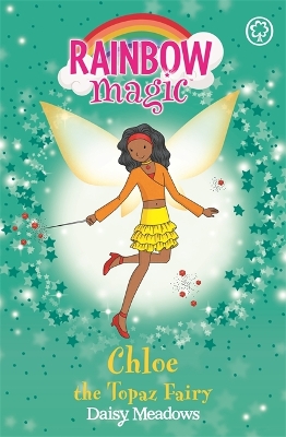 Rainbow Magic: Chloe the Topaz Fairy book