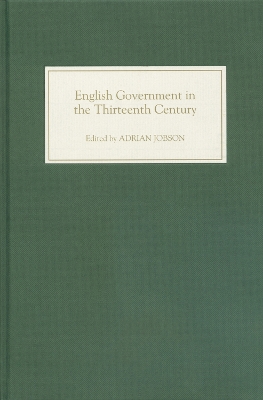 English Government in the Thirteenth Century book
