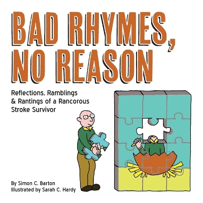 Bad Rhymes, No Reason by Simon C Barton