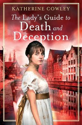 The Lady's Guide to Death and Deception book