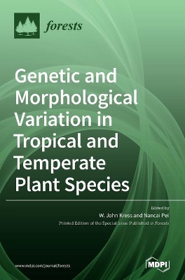 Genetic and Morphological Variation in Tropical and Temperate Plant Species book