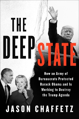 Deep State by Jason Chaffetz