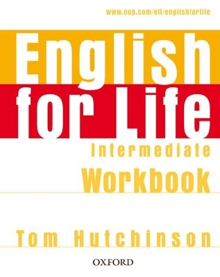 English for Life: Intermediate: Workbook without Key book