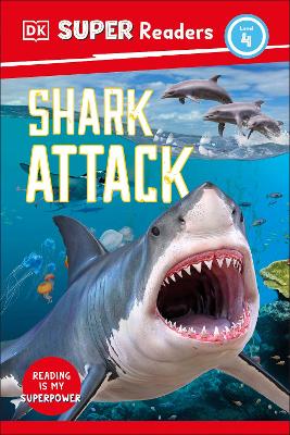 DK Super Readers Level 4 Shark Attack book