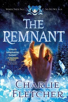 The The Remnant by Charlie Fletcher