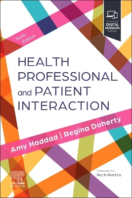 Health Professional and Patient Interaction by Amy M. Haddad