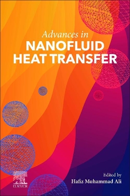 Advances in Nanofluid Heat Transfer book