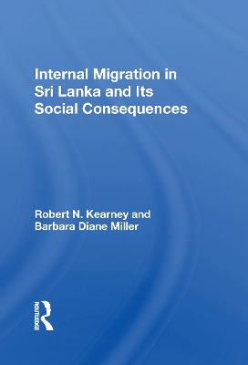 Internal Migration In Sri Lanka And Its Social Consequences book