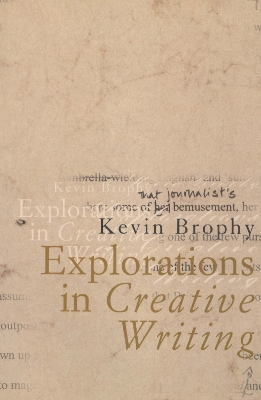 Explorations in Creative Writing book