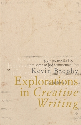 Explorations in Creative Writing book