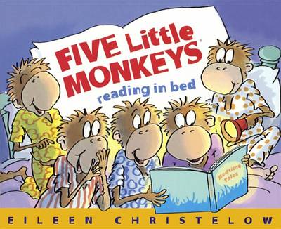 Five Little Monkeys Reading in Bed by Eileen Christelow