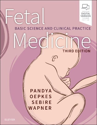 Fetal Medicine: Basic Science and Clinical Practice book