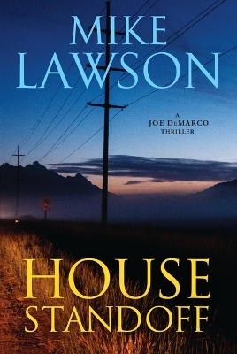 House Standoff: A Joe DeMarco Thriller book