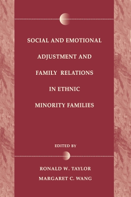 Social and Emotional Adjustment and Family Relations in Ethnic Minority Families book