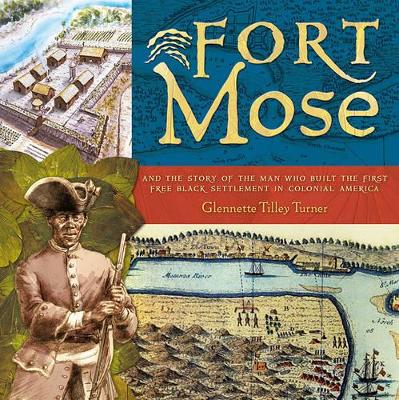 Fort Mose: Free African Settlement book