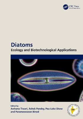 Diatoms: Ecology and Biotechnological Applications book