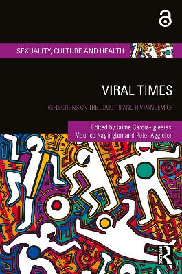 Viral Times: Reflections on the COVID-19 and HIV Pandemics book