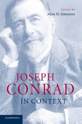 Joseph Conrad in Context by Allan H. Simmons