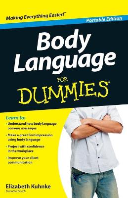 Body Language For Dummies by Elizabeth Kuhnke