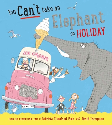 You Can't Take an Elephant on Holiday book