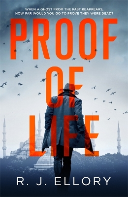 Proof of Life: The Gripping Espionage Thriller from an Award-Winning International Bestseller book