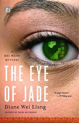 The Eye of Jade by Diane Wei Liang