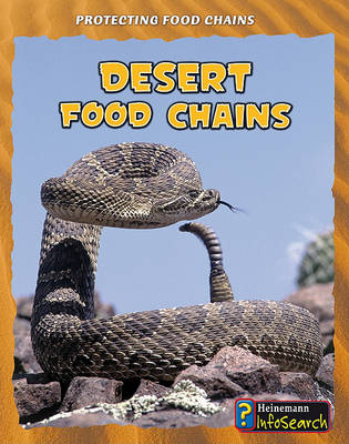 Desert Food Chains by Buffy Silverman