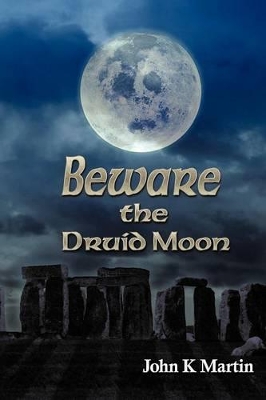 Beware the Druid Moon book