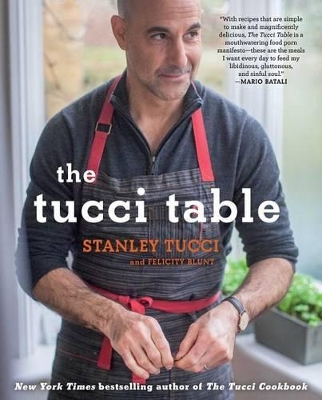 The Tucci Table by Stanley Tucci