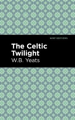 The Celtic Twilight book