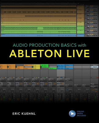 Audio Production Basics with Ableton Live book