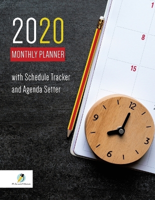 2020 Monthly Planner with Schedule Tracker and Agenda Setter book