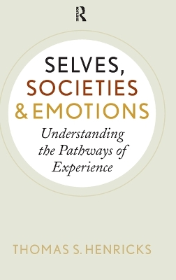 Selves, Societies, and Emotions book