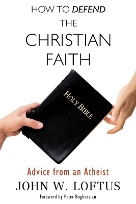 How to Defend the Christian Faith book