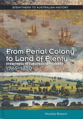 From Penal Colony to Land of Plenty book