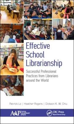 Effective School Librarianship: by Patrick Lo