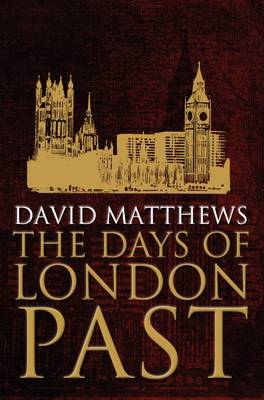 The Days of London Past book