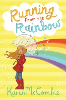 Running from the Rainbow by Karen McCombie