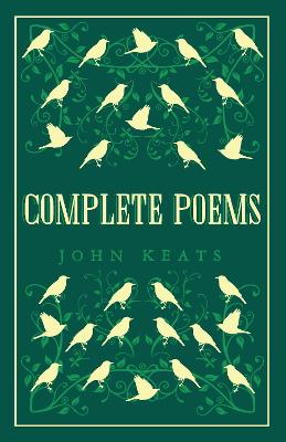 The Complete Poems by John Keats