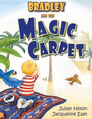 Bradley and the Magic Carpet book