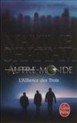 Autre-Monde 1/L'alliance des trois book