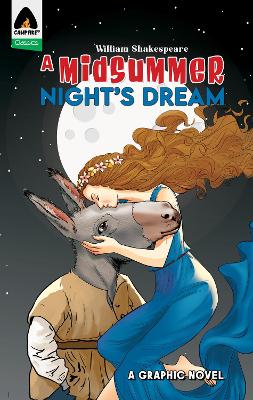 A Midsummer Night's Dream: A Graphic Novel by William Shakespeare