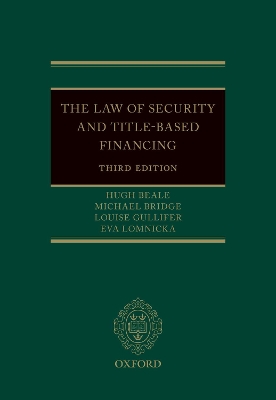 Law of Security and Title-Based Financing by Louise Gullifer