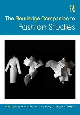 The Routledge Companion to Fashion Studies book