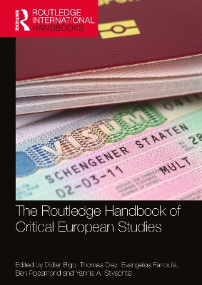 The Routledge Handbook of Critical European Studies by Didier Bigo
