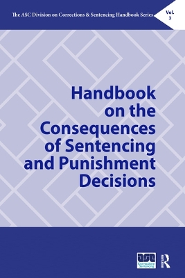 Handbook on the Consequences of Sentencing and Punishment Decisions book